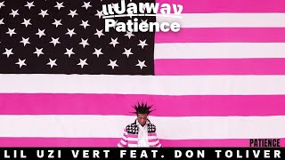 แปลเพลง Lil Uzi Vert - Patience Feat. Don Toliver
