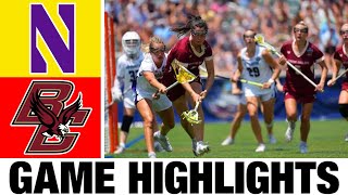 Northwestern vs Boston College Highlights | 2024 NCAA Women's Lacrosse Championships - Championship