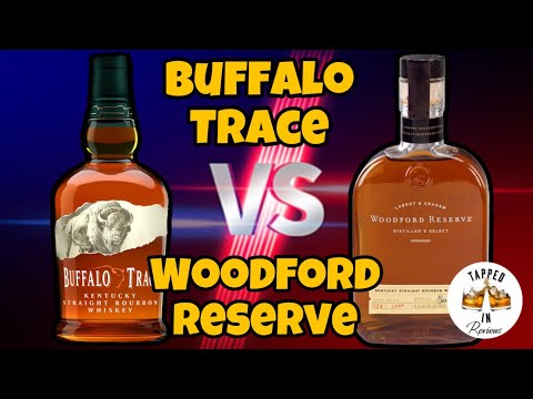 Buffalo Trace Bourbon & Woodford Reserve | Which is BETTER