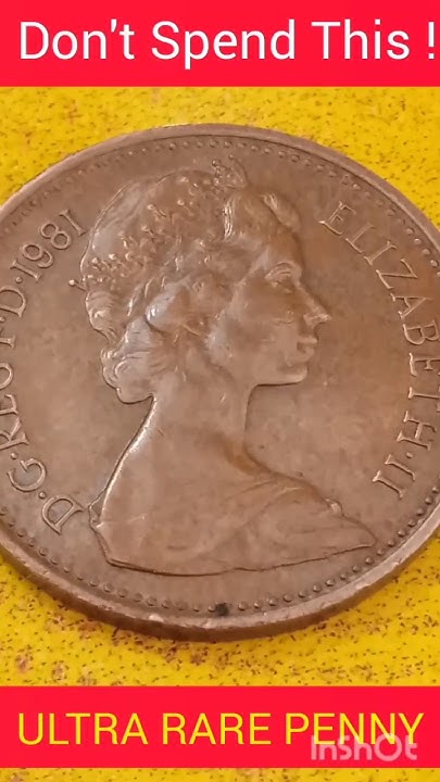 one-new-penny-1981-coin-worth-big-money-queen-elizabeth-ll-coins