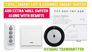 Smart Life tuya 4ch smart switch add wall switch 433MHz Wireless Smart RF Remote Transmitter Panel