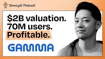 “Dumbest idea I’ve heard” to $100M ARR: Inside the rise of Gamma | Grant Lee (co-founder)