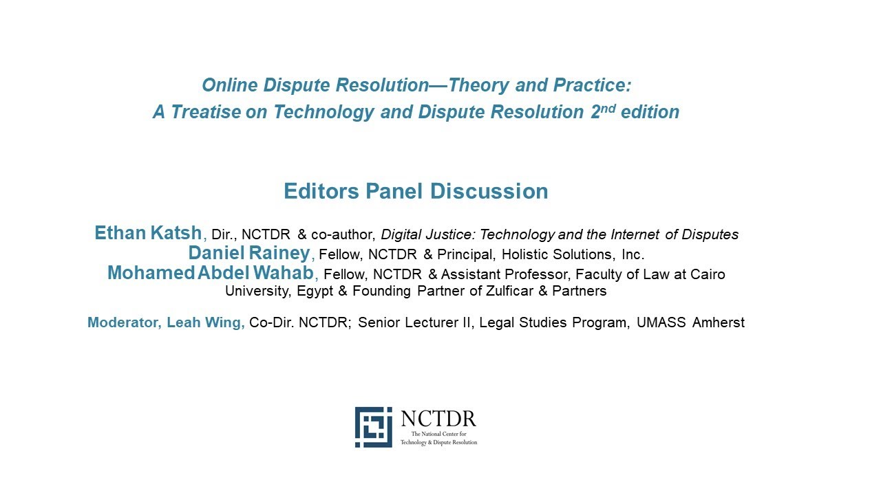 ODR Theory and Practice Book Launch & Editors Panel Discussion NCTDR Sept 22, 2021