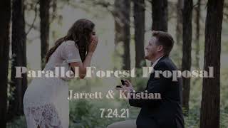 Famous Parallel Forest Proposal: Jarrett & Kristian Profile