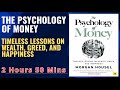 The Psychology of Money TIMELESS LESSONS ON WEALTH, GREED, AND HAPPINESS #BookSummary