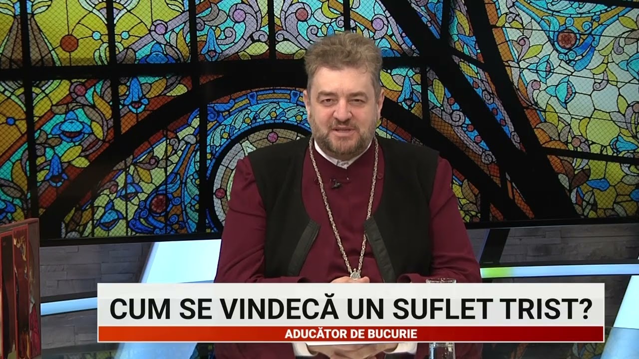 ADB 22 februarie 2026 Cum se vindeca un suflet trist