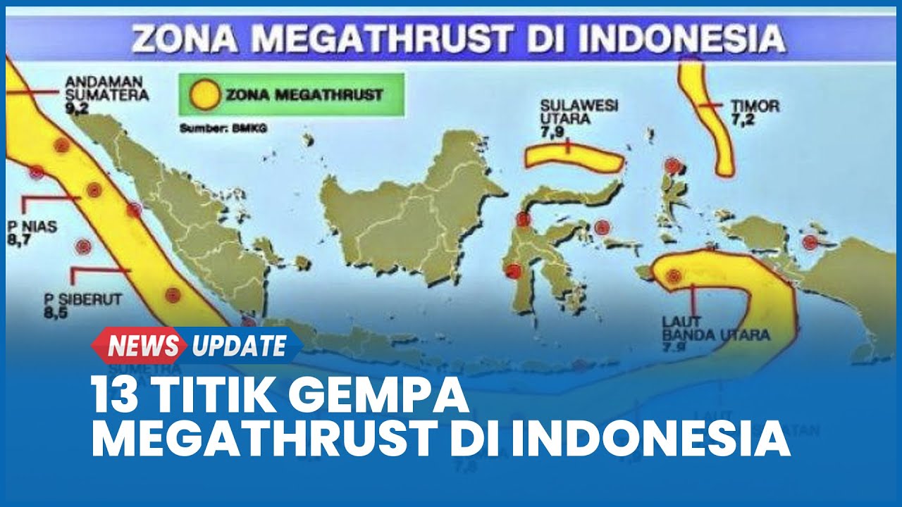 Ada 13 Titik Gempa Megathrust di Indonesia, Jawa Tengah Termasuk?