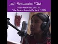 Recuerdos del FGM