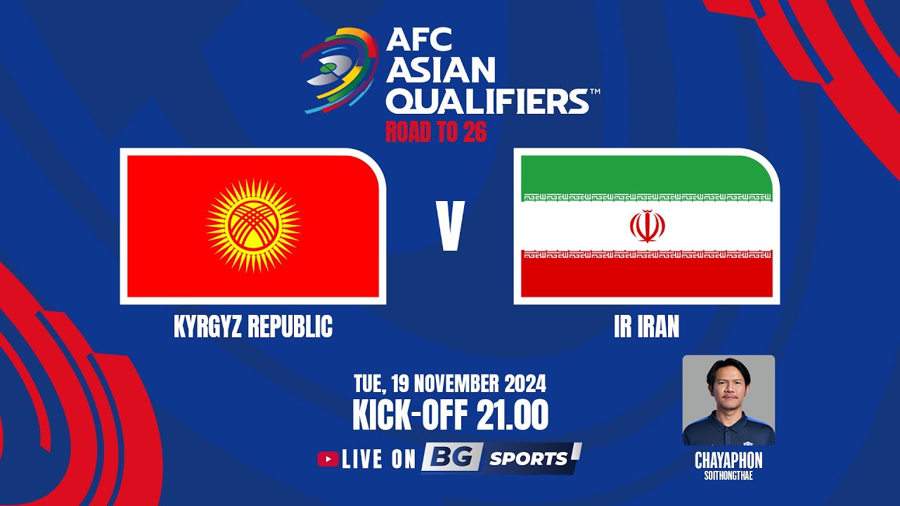 LIVE🔴 : Kyrgyz Republic vs IR Iran | AFC Asian Qualifiers™ - Road to 26 (Round 3) | 19.11.24