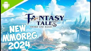 Fantasy Tales: Sword and Magic - New MMORPG. Walkthrough. Part 2. Gameplay for android 2024