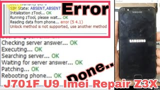 Samsung J7 Core/Nxt J701F Imei Repair U9 By Z3X BOX FiX Method Not Supported Use Another Method