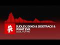 Sudley, Ekko & Sidetrack & What Eva - Cool For Me [Drum & Bass | Monstercat]
