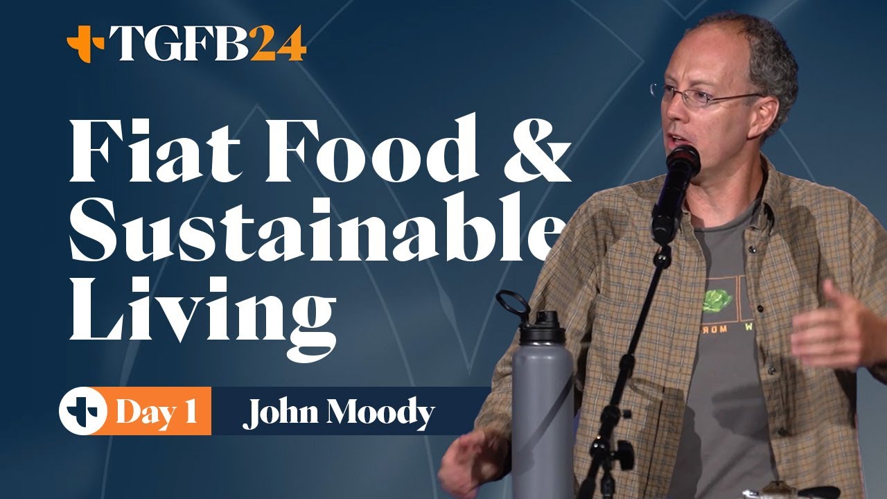 Building A Fruitful Life In A Fragile Time - John Moody - TGFB24 Nashville