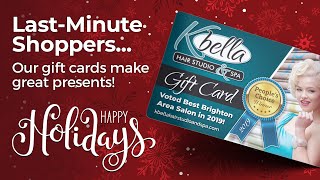 Last Minute Shoppers, Dont Forget Your K Bella Gift Cards