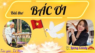 BÁC ƠI! (Tố Hữu) bài thơ về Bác Hồ rơi nước mắt của bao người dân Việt Nam!