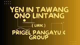 Yen ing Tawang ono Lintang, Prigel Pangayu, Lagu Jawa, Klenengan Jawa, Lagu Jawa Klasik