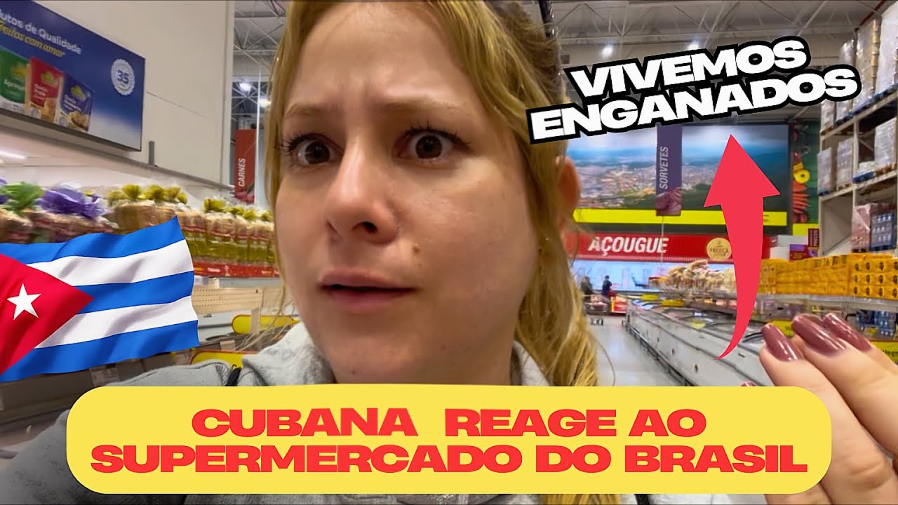 CUBANA REAGINDO A SUPERMERCADO DO BRASIL 🇧🇷.Verdade ISSO?