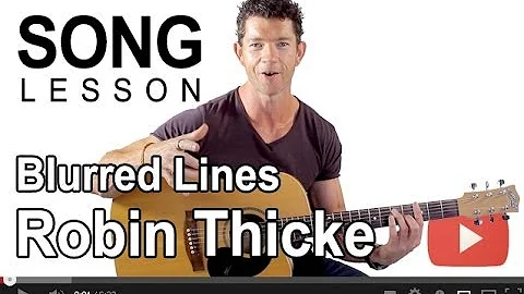 How to Play Blurred Lines by Robin Thicke on Guitar