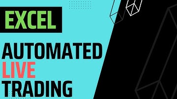 Automated Excel Trading Demo  - Livestream