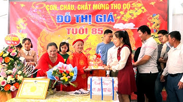 LỄ MỪNG THỌ CỤ   ĐỖ THỊ GIÁ   TUỔI 85   XUÂN QUÝ MÃO 2023