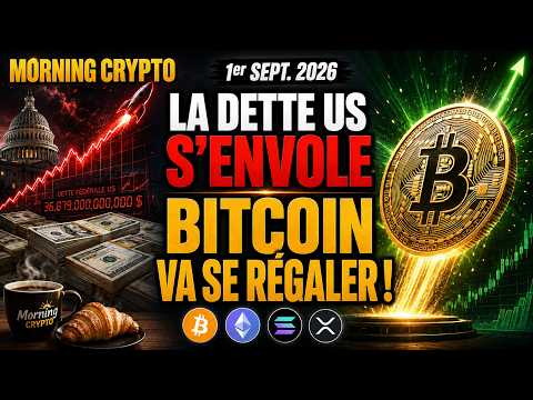 🚨 01 SEP. 2026☀️☕️🥐 Satoshi l'avait prévu en créant le BITCOIN : la dette US devient incontrôlable 😱