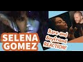 Selena Gomez Reaction ! - first time hearing Selena Gomez - Rare and Boyfriend music videos!