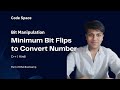 L7. Minimum Bit Flips to Convert Number | Bit Manipulations | Easy Explanation | Hindi