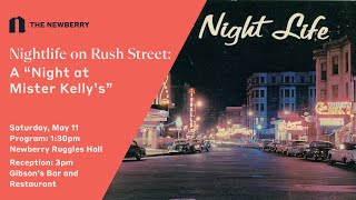 Nightlife on Rush Street — "A Night at Mister Kelly's" Program