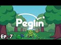 Narab Plays Peglin! - Episode 7