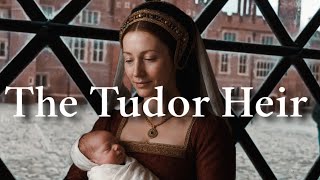  Edward VI The Tudor Heir