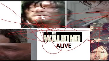 the walking alive