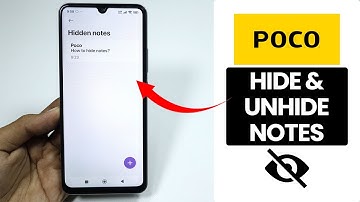 How to Hide & Unhide Notes on Any Poco Phone