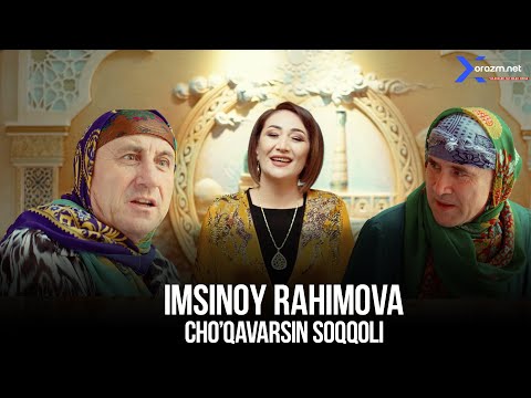 Imsinoy Rahimova — Cho'qavarsin soqqoli (Official Music Video)