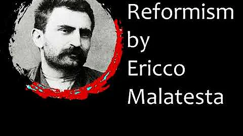 Reformism by Ericco Malatesta