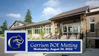 Garrison School BOE Meeting August 24, 2022