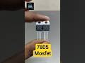 7805 mosfet