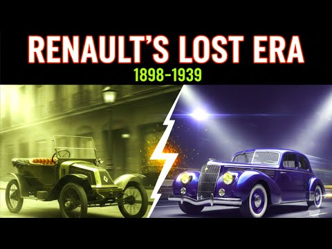 Renault S Hidden History 1898 1939 Transformation