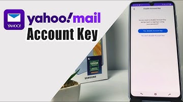 How To Disable Account Key On Yahoo Mail Samsung Mobile