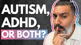 Autism, ADHD, or Both? What You Need to Know!