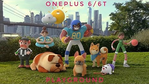 Playground AR & New stable Google camera for OnePlus 6/6T