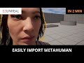 Easy way how to import metahuman into unreal engine 5