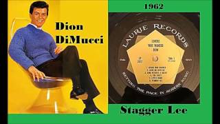 Video thumbnail of "Dion - Stagger Lee."