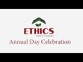 Annual day celebration in ethics  some moment of celebration  ethics group