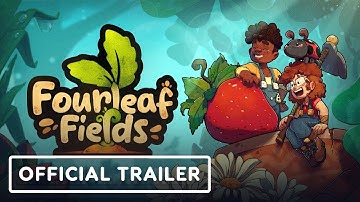 Fourleaf Fields - Official Announcement Trailer