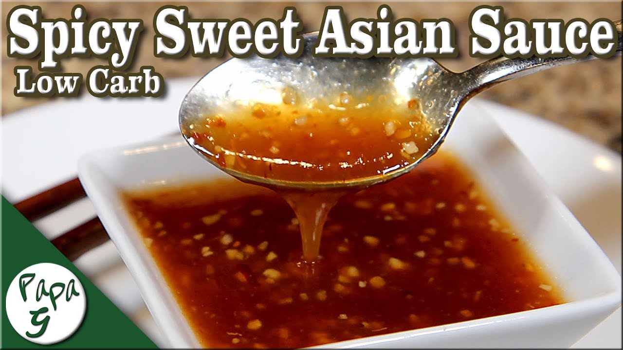 Spicy Sweet Asian Sauce – Low Carb Keto Condiment Chili Sauce Recipe ...