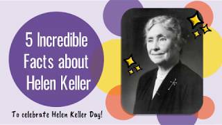 5 Incredible Facts about Helen Keller | VideoScribe