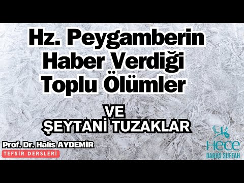 Hz. Peygamberin Haber