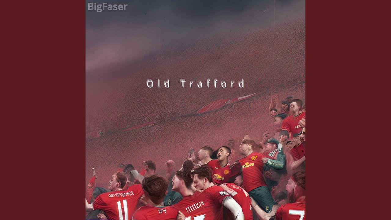 Watch Old Trafford on YouTube Watch Old Trafford on YouTube