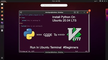 How to install Python | Python code on Vim | run code using on Ubuntu 20.04 LTS using terminal