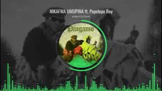 Umupina Dope Boys Ft Pepelepe
